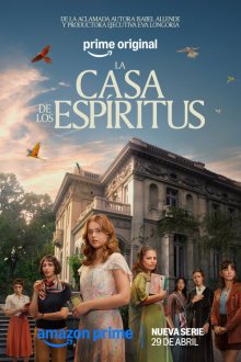  Дом духов (2026) La Casa de los Espíritus