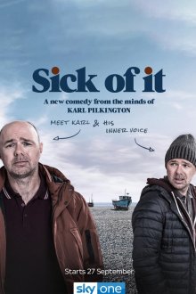  Надоело (2018) Sick of It 