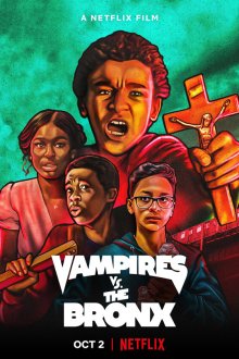  Вампиры в Бронксе (2020) Vampires vs. the Bronx