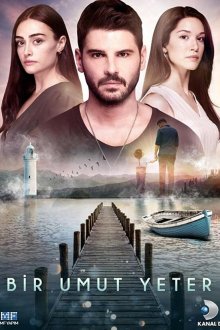  Достаточно одной надежды (2018) Bir Umut Yeter 