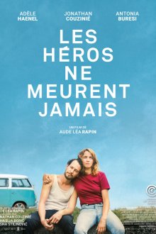  Герои не умирают (2019) Les héros ne meurent jamais