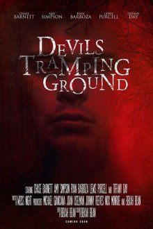  Дьявольская поляна (2018) Devils Tramping Grounds