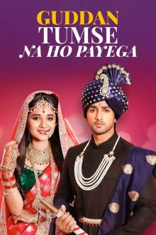  Гуддан (2018) Guddan - Tumse Na Ho Paayega 