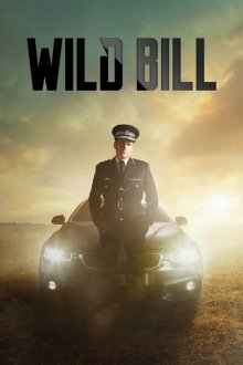  Дикий Билл (2019) Wild Bill 