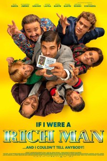 Если бы я был богат (2019) Si yo fuera rico
