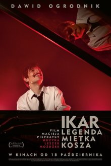  Икар. Легенда Метека Коша (2019) Ikar. Legenda Mietka Kosza