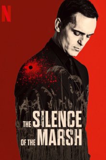  Болотная тишина (2019) El silencio del pantano