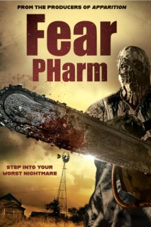  Ферма страха (2020) Fear PHarm
