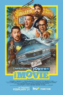  Невозможные шутники: Фильм (2020) Impractical Jokers: The Movie