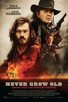  Не состарится (2019) Never Grow Old