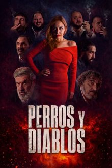 Псы и демоны (2025) Perros y Diablos