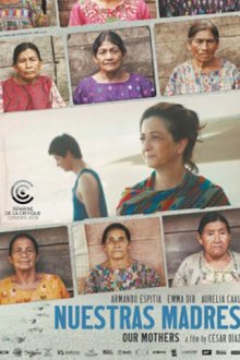  Наши матери (2019) Nuestras madres
