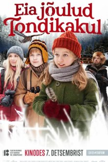  Рождество Эйи в Лесу призрачной совы (2018) Eia jõulud Tondikakul