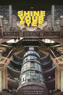  Блеск твоих глаз (2020) Shine Your Eyes