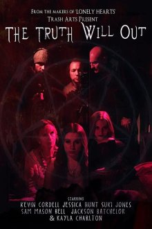 Правда выйдет наружу (2020) The Truth Will Out