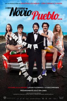 Деревенский жених (2019) Como Novio de Pueblo