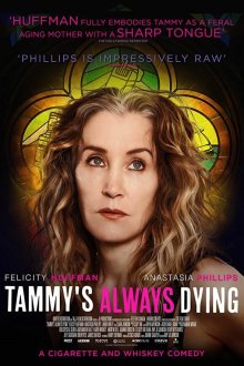  Тэмми всегда умирает (2019) Tammy's Always Dying