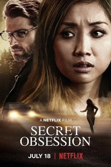  Тайная одержимость (2019) Secret Obsession