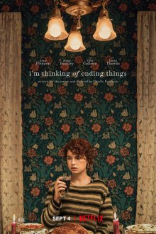  Думаю, как всё закончить (2020) I'm Thinking of Ending Things