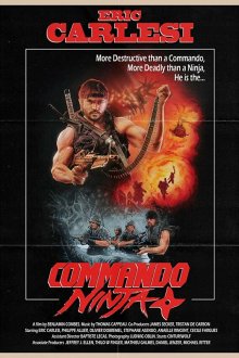  Коммандос-ниндзя (2018) Commando Ninja