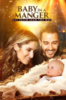  Ребёнок в колыбели (2019) Baby in a Manger