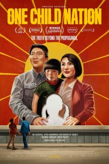  Нация одного ребёнка (2019) One Child Nation