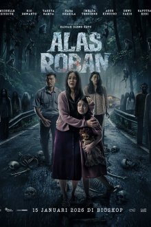 Алас Робан / Тропа призраков (2026) Alas Roban