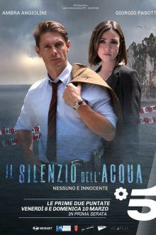  Молчание воды (2019) Il silenzio dell'acqua 