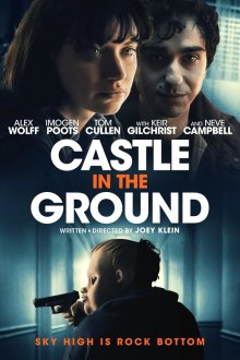  Замок в земле (2019) Castle in the Ground