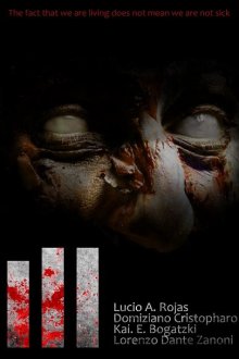  Болезнь (2019) Ill: Final Contagium
