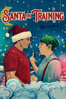  Как стать Сантой (2019) Santa in Training