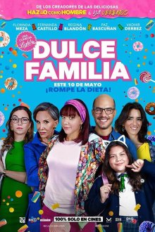 Сладкая семья (2019) Dulce Familia