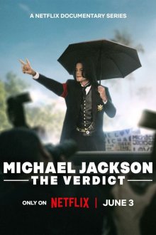 Майкл Джексон: Вердикт (2026) Michael Jackson: The Verdict