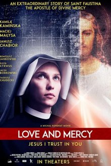  Фаустина: Любовь и Милосердие (2019) Milosc i milosierdzie
