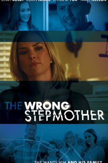  Ужасная мачеха (2019) The Wrong Stepmother