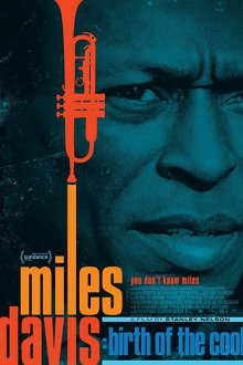  Майлз Дэвис: Рождение нового джаза (2019) Miles Davis: Birth of the Cool