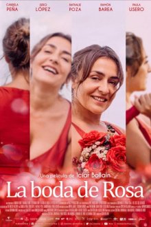  Свадьба Розы (2020) La boda de Rosa