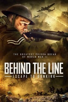  По ту сторону: Добраться до Дюнкерка (2020) Behind the Line: Escape to Dunkirk