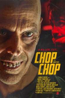 Ночная рубка (2020) Chop Chop