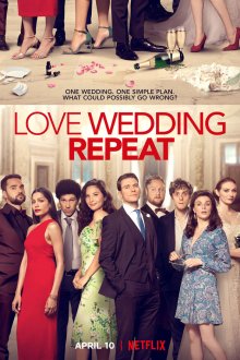  Любовь. Свадьба. Повтор (2020) Love Wedding Repeat