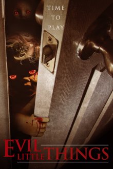  Маленькие злобные штучки (2019) Evil Little Things