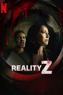  Зомби-реальность (2020) Reality Z 