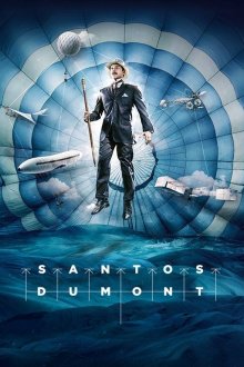 Сантос Дюмон (2019) Santos Dumont
