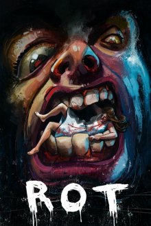 Гниль (2019) Rot