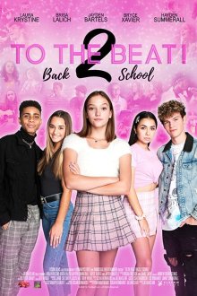  Держи ритм! Снова в школу (2020) To the Beat!: Back 2 School