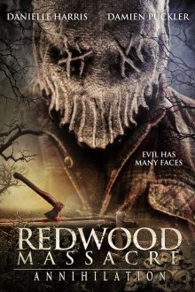 Резня в Рэдвуде: Уничтожение (2020) Redwood Massacre: Annihilation
