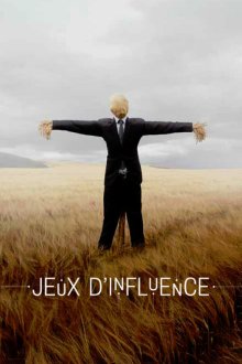 Игра влияния / Внутренняя игра (2019-2023) Jeux d'influence
