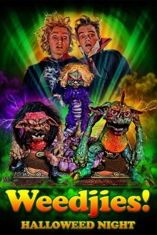  Анашарики: Хэллоуин (2019) Weedjies: Halloweed Night