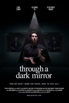  Сквозь тёмное зеркало (2019) Through a Dark Mirror