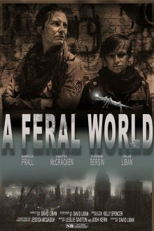  Одичавший мир (2020) A Feral World